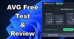 AVG Free Antivirus Test & Review 2022 - Antivirus Security Review - Protection Test