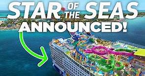 Royal Caribbean's Star of the Seas is now on sale!