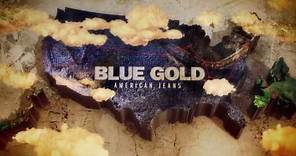 BLUE GOLD: American Jeans – Official Trailer