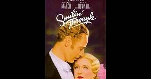 Smilin' Through (1932) (Subtitulada Español) HD