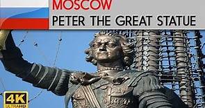 MOSCOW - Peter the Great Statue