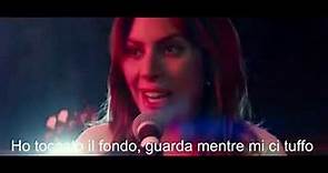 Shallow - Lady Gaga & Bradley Cooper con sottotitoli in italiano ed in inglese