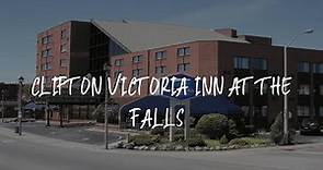 Clifton Victoria Inn at the Falls Review - Niagara Falls , Canada