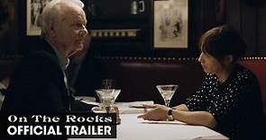 On the Rocks (2021 Movie) Official Trailer – Bill Murray, Rashida Jones, Marlon Wayans