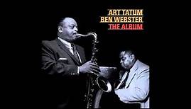 Art Tatum & Ben Webster - The Album (1956)