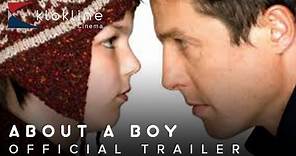 2002 About A Boy Official Trailer 1 HD Universal Pictures