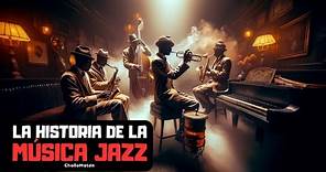 La música JAZZ: Historia y curiosidades que definen un género musical #jazz #historia