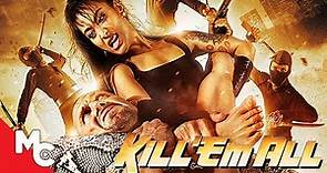 Kill 'Em All | Full Movie | Action Martial Arts Thriller | Johnny Messner