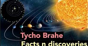 Tycho Brahe’s Contributions to Science