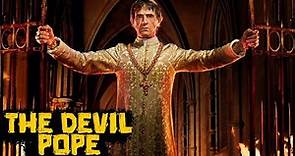 The Devil Pope: The Life of Rodrigo Borgia - Pope Alexander VI - See U in History