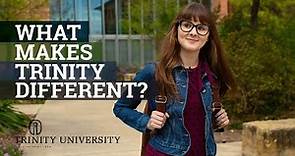 What Makes Trinity University Different?