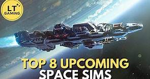 Top 8 Upcoming Space Simulation Games in 2024!
