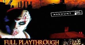 Manhunt | Full Playthrough | Longplay Gameplay Walkthrough | No Commentary