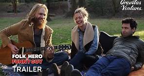 Folk Hero & Funny Guy Trailer | Alex Karpovsky, Wyatt Russell Comedy Movie HD