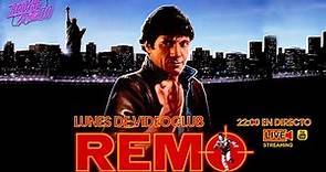 REMO, DESARMADO Y PELIGROSO (1984)| DIRECTO - LUNES DE VIDEOCLUB