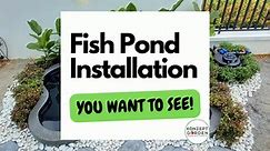 🔥Fish Pond Installation | You want to see! 🔥