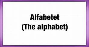 Learn Danish - Alfabetet (The alphabet) with examples!