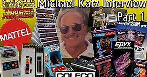 Michael Katz Interview Part 1
