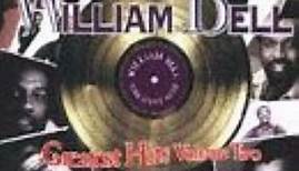 William Bell - Greatest Hits Volume Two