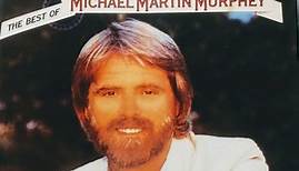 Michael Martin Murphey - The Best of Michael Martin Murphey
