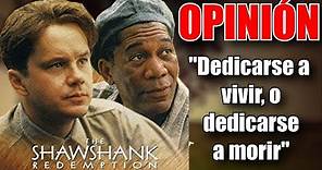 The Shawshank Redemption: "Sueño de fuga" (1994) ANÁLISIS Y OPINIÓN