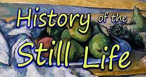 History of the Still Life