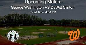Boys Varsity Baseball: George Washington VS DeWitt Clinton