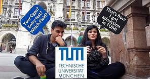 How to get admission in Technical University of Munich (TUM)? GPA and other requirements!