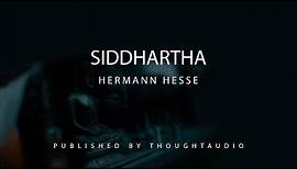 Siddhartha by Hermann Hesse - Full Audio Book