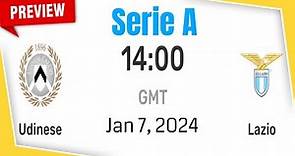 Serie A | Udinese vs. Lazio - prediction, team news, lineups | Preview