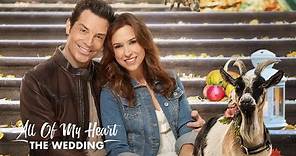 Extended Preview - All of My Heart: The Wedding - Hallmark Channel