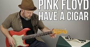 Pink Floyd Have a Cigar Guitar Lesson