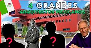 4 Grandes ARQUITECTOS MEXICANOS | ÍCONOS de la Arquitectura Mexicana