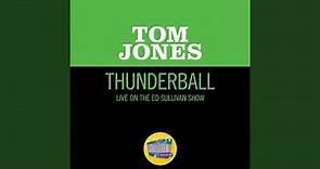 Thunderball (Live On The Ed Sullivan Show, December 5, 1965)