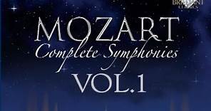 Mozart: Complete Symphonies Vol.1