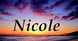 Nicole, significado y origen del nombre