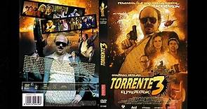 Torrente 3: El protector *2005*