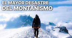 El Mayor Desastre del Montañismo | Escalada al Everest | Documental de aventura