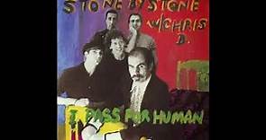 Stone By Stone with Chris D. - I Pass For Human [Full Album]