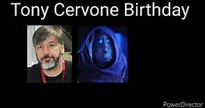 Tony Cervone Birthday