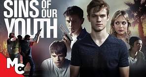 Sins of Our Youth | Full Movie | Intense Drama Thriller