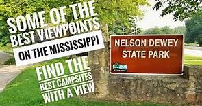 Walk in camp sites with the best river views of the Mississippi - Nelson Dewey State Park.