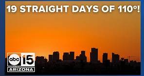 19 straight days of 110º+ weather in Phoenix!