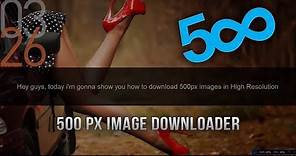 How To Download Images From 500px In High Resolution