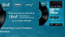 Sammy Price, Lucky Thompson - Paris Blues - feat. Jean-Pierre Sasson