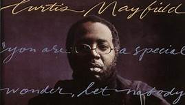 Curtis Mayfield - Never Say You Can't Survive / Do It All Night