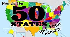 How did the 50 States get their names? United States Name Origins - FreeSchool