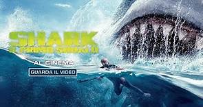 SHARK - IL PRIMO SQUALO - Al cinema