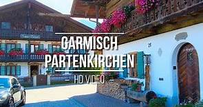 Garmisch Partenkirchen / Germany 🇩🇪 [HD walking tour] ☀️ die schönsten Deutschen Dörfer