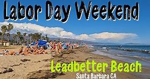 Full walk at leadbetter beach (labor day weekend) in Santa Barbara CA